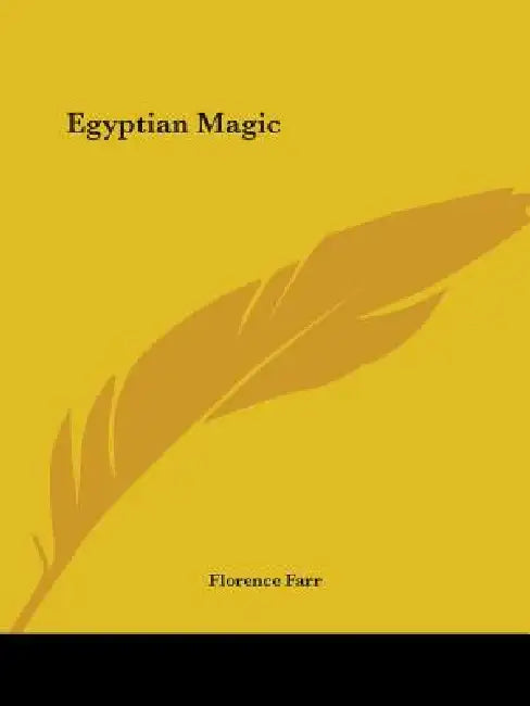 Buy Egyptian Magic (English, Florence Farr) Online at Best Price - BookBajar