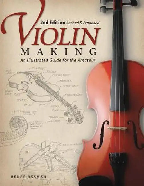 Buy Violin Making (English, Bruce Ossman) Online at Best Price - BookBajar