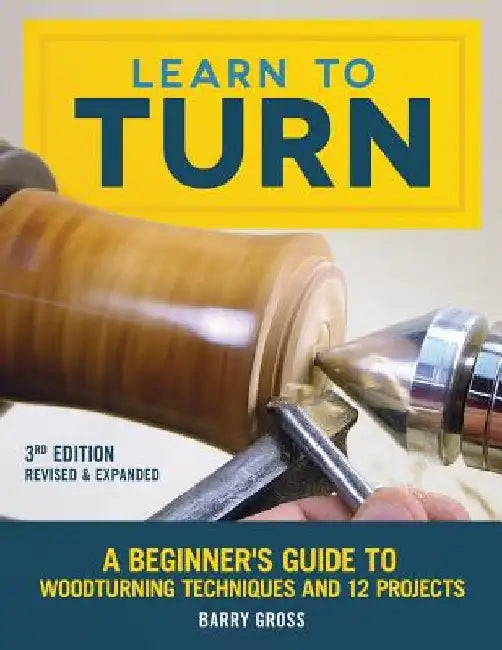 Buy Learn to Turn, 3rd Edition Revised & Expanded (English, Barry Gross) Online at Best Price - BookBajar