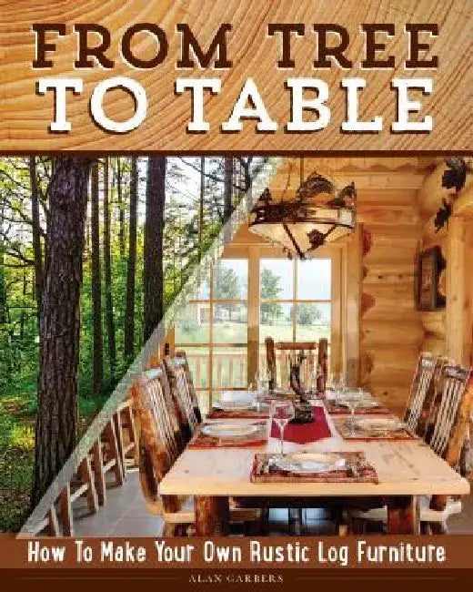 Buy From Tree to Table (English, Alan Garbers) Online at Best Price - BookBajar