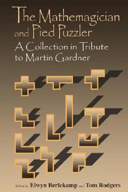 Buy Mathemagician and Pied Puzzler (English, Elwyn R. Berlekamp | Tom Rodgers) Online at Best Price - BookBajar