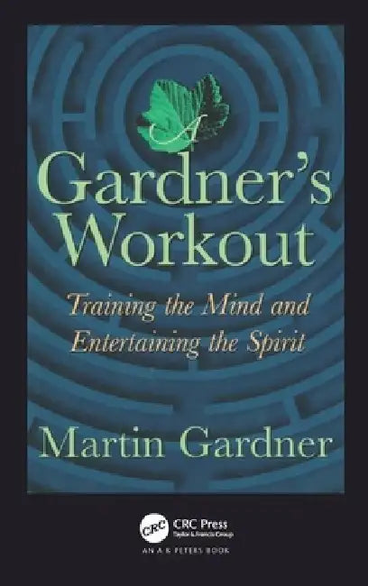 Buy A Gardner's Workout (English, Martin Gardner) Online at Best Price - BookBajar