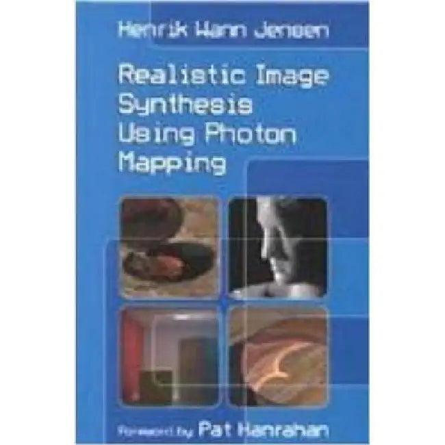 Buy Realistic Image Synthesis Using Photon Mapping (English, Henrik Wann Jensen) Online at Best Price - BookBajar
