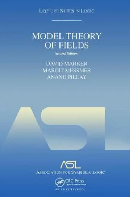 Buy Model Theory of Fields (English, David Marker | Margit Messmer | Anand Pillay) Online at Best Price - BookBajar