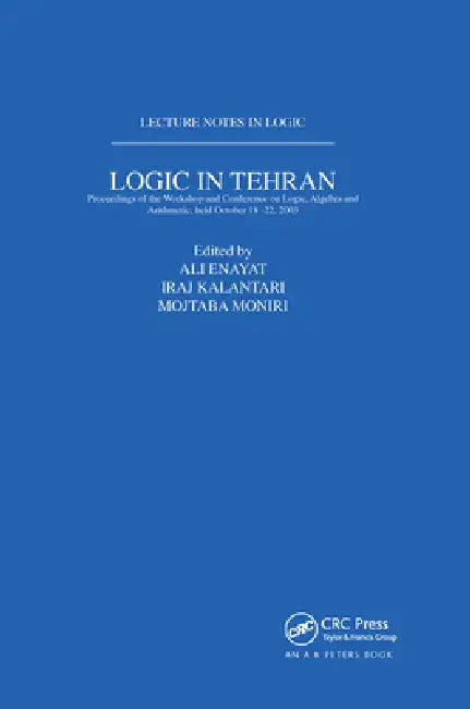Buy Logic in Tehran (English, Ali Enayat | Iraj Kalantari | Mojtaba Moniri) Online at Best Price - BookBajar
