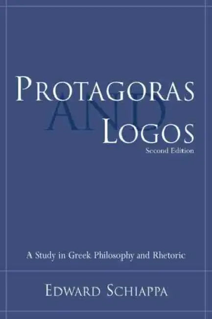 Buy Protagoras and Logos (English, Edward Schiappa) Online at Best Price - BookBajar