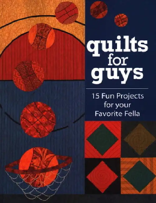 Buy Quilts for Guys (English, C, amp;t Publishing) Online at Best Price - BookBajar
