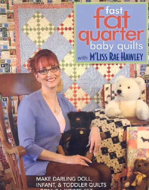 Buy Fast, Fat Quarter Baby Quilts with m'Liss Rae Hawley (English, M'Liss Rae Hawley) Online at Best Price - BookBajar