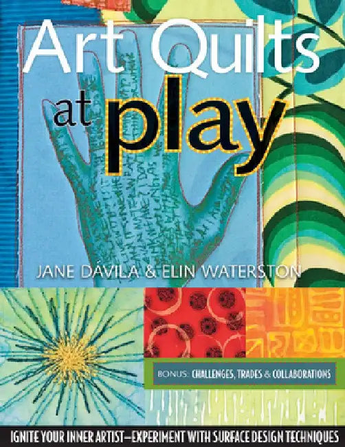 Buy Art Quilts at Play - Print-On-Demand Edition (English, Jane D. Villa) Online at Best Price - BookBajar