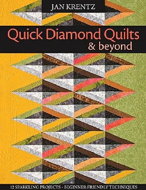 Buy Quick Diamond Quilts & Beyond (English, Jan P. Krentz) Online at Best Price - BookBajar