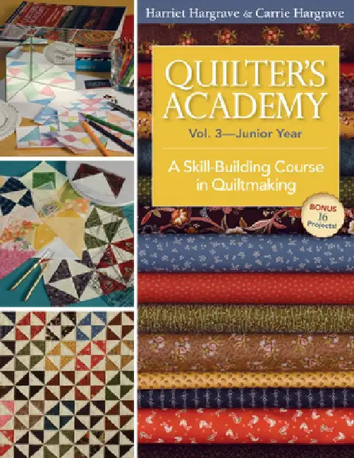 Buy Quilter's Academy Vol. 3 - Junior Year (English, Harriet Hargrave) Online at Best Price - BookBajar