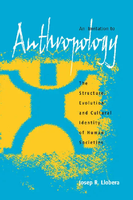 Buy An Invitation to Anthropology (English, Josep R. Llobera) Online at Best Price - BookBajar