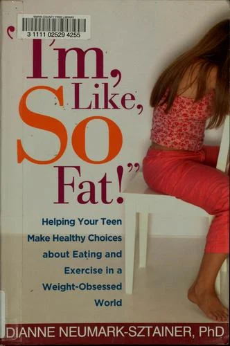 Buy I'm, Like, So Fat! (English, Dianne Neumark-Sztainer) Online at Best Price - BookBajar