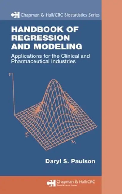 Buy Handbook of Regression and Modeling (English, Daryl S. Paulson) Online at Best Price - BookBajar