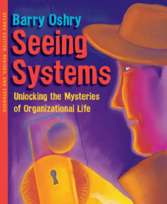Buy Seeing Systems (English, Barry Oshry) Online at Best Price - BookBajar