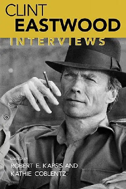 Buy Clint Eastwood (English, Robert E. Kapsis | Clint Eastwood | Kathie Coblentz) Online at Best Price - BookBajar