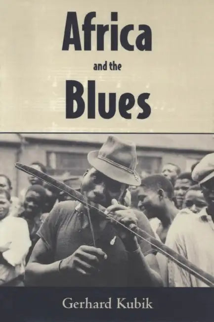 Buy Africa and the Blues (English, Gerhard Kubik) Online at Best Price - BookBajar