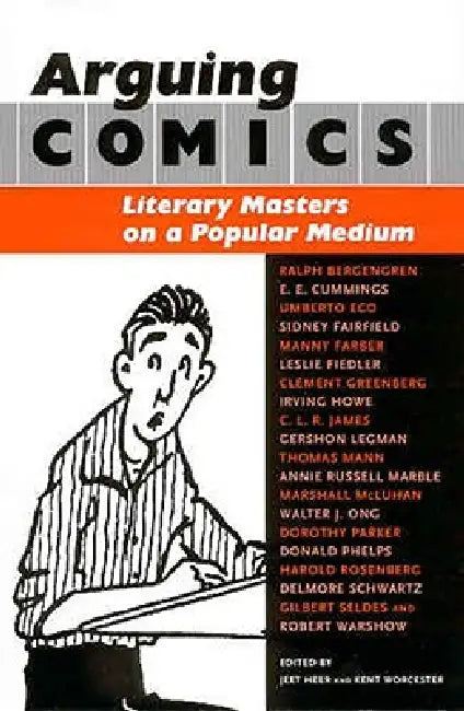 Buy Arguing Comics (English, Jeet Heer | Kent Worcester) Online at Best Price - BookBajar