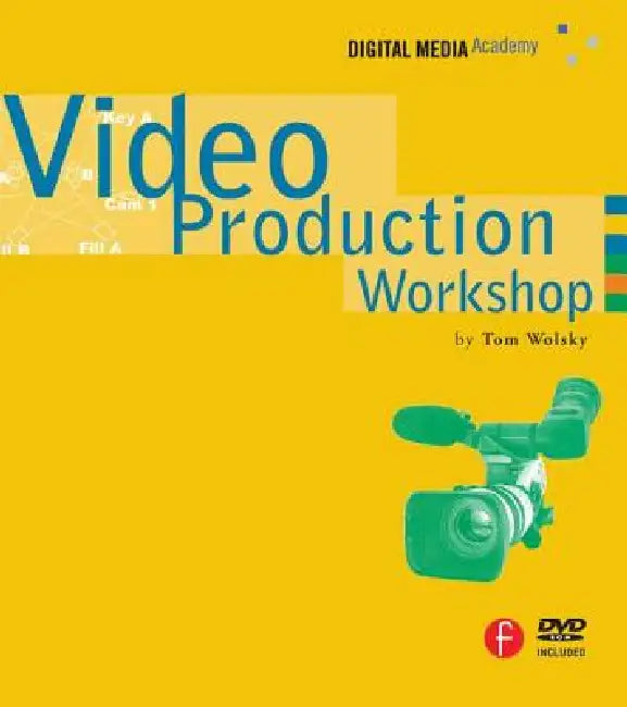 Buy Video Production Workshop (English, Wolsky Tom) Online at Best Price - BookBajar