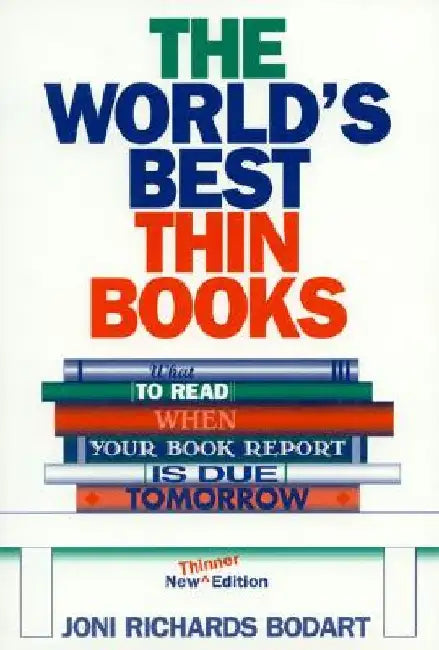 Buy The World's Best Thin Books, Revised (English, Joni Richards Bodart) Online at Best Price - BookBajar