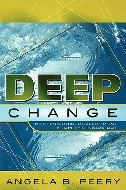 Buy Deep Change (English, Angela B. Peery) Online at Best Price - BookBajar