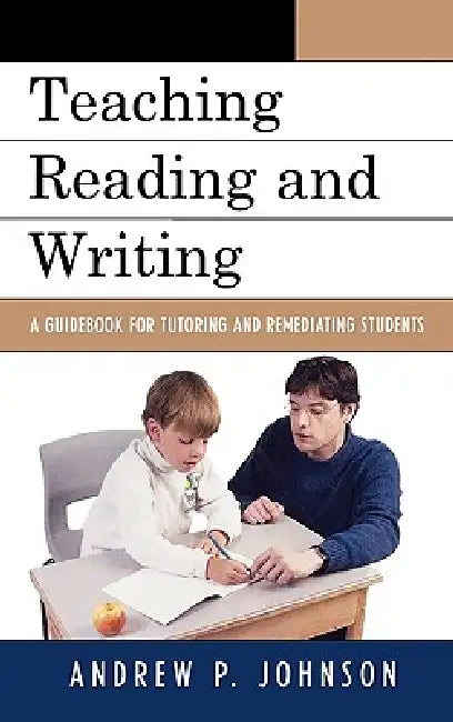 Buy Teaching Reading and Writing (English, Andrew P. Johnson) Online at Best Price - BookBajar
