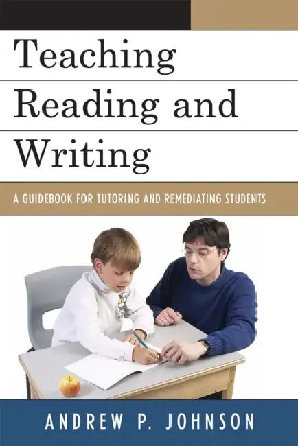 Buy Teaching Reading and Writing (English, Andrew P. Johnson) Online at Best Price - BookBajar