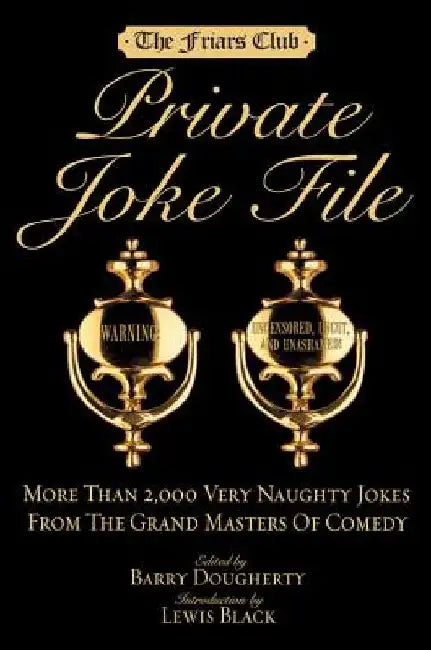 Buy Friars Club Private Joke File (English, Barry Dougherty) Online at Best Price - BookBajar