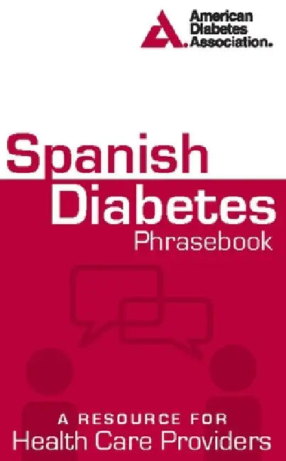 Buy Spanish Diabetes Phrasebook (English, American Diabetes Association) Online at Best Price - BookBajar