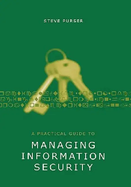 Buy A Practical Guide to Managing Informati (English, Steve Purser) Online at Best Price - BookBajar