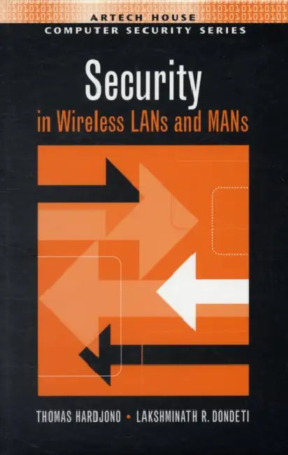 Buy Security in Wireless LANs and Mans (English, Thomas Hardjono) Online at Best Price - BookBajar