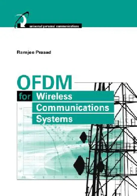 Buy OFDM for Wireless Communications Systems (English, Ramjee Prasad) Online at Best Price - BookBajar