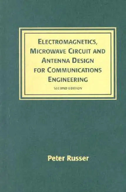 Buy Electromag Mw Circuit Antenna Design, 2 (English, Peter Russer) Online at Best Price - BookBajar