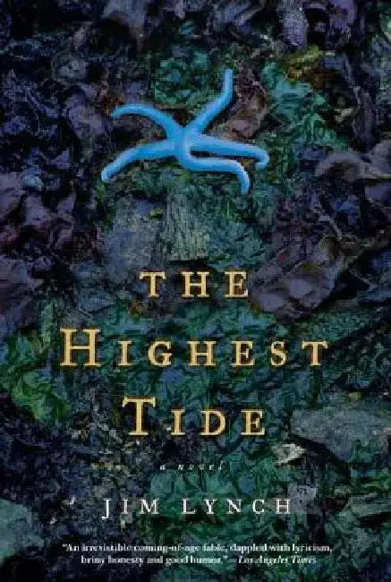 Buy The Highest Tide (English, Jim Lynch) Online at Best Price - BookBajar
