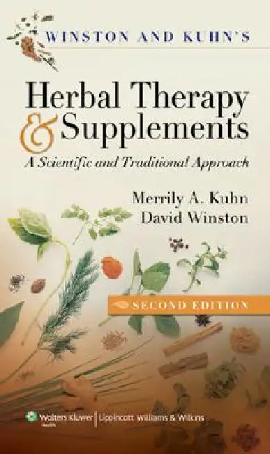 Buy Winston & Kuhn's Herbal Therapy and Supplements (English, Merrily A. Kuhn | David Winston) Online at Best Price - BookBajar