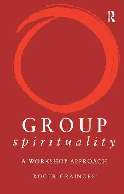 Buy Group Spirituality (English, Roger Grainger) Online at Best Price - BookBajar