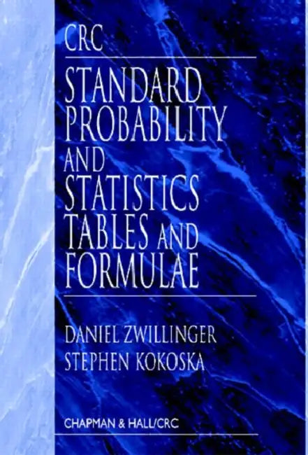 Buy CRC Standard Probability and Statistics Tables and Formulae (English, Daniel Zwillinger) Online at Best Price - BookBajar
