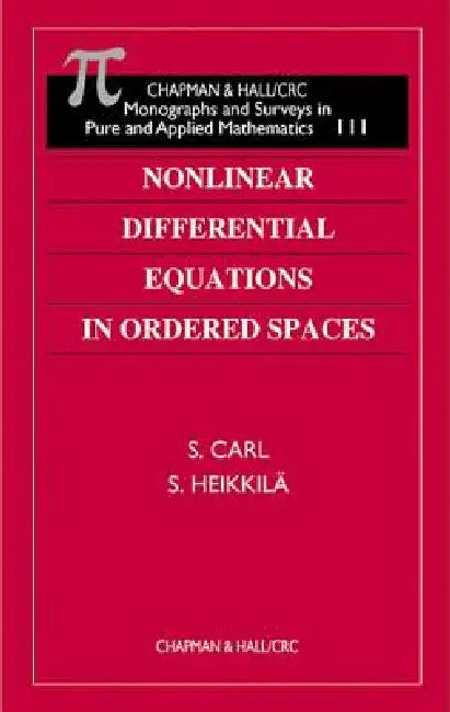 Buy Nonlinear Differential Equations in Ordered Spaces (English, S. Carl | Seppo Heikkila) Online at Best Price - BookBajar