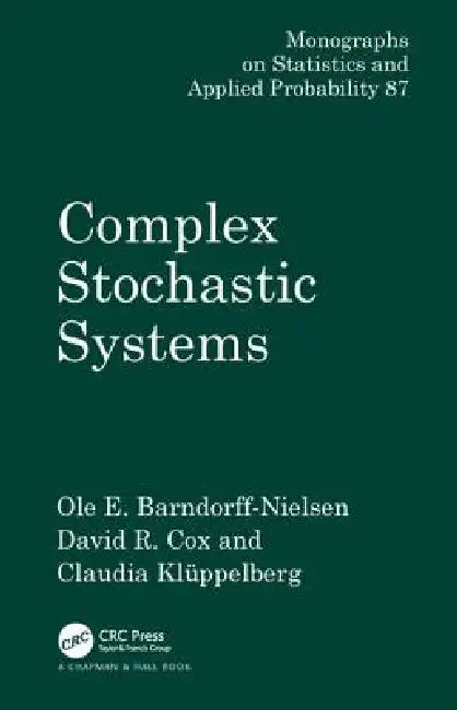 Buy Complex Stochastic Systems (English, O. E. Barndorff-Nielsen | Claudia Kluppelberg) Online at Best Price - BookBajar
