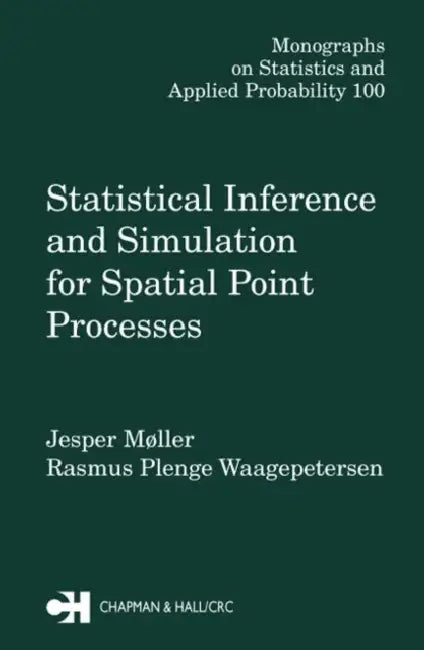 Buy Statistical Inference and Simulation for Spatial Point Processes (English, Jesper Moller) Online at Best Price - BookBajar