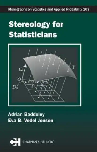 Buy Stereology for Statisticians (English, Adrian Baddeley | Eva B. Vedel Jensen) Online at Best Price - BookBajar