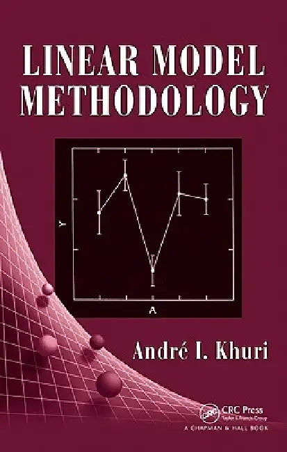 Buy Linear Model Methodology (English, Andre I. Khuri) Online at Best Price - BookBajar