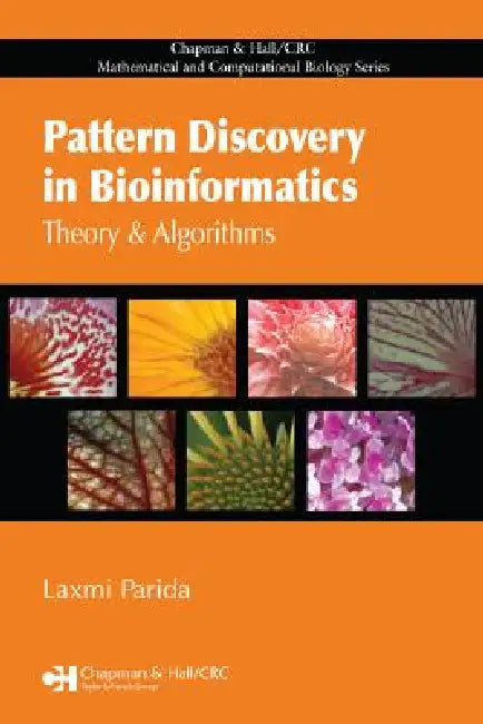 Buy Pattern Discovery in Bioinformatics (English, Laxmi Parida) Online at Best Price - BookBajar
