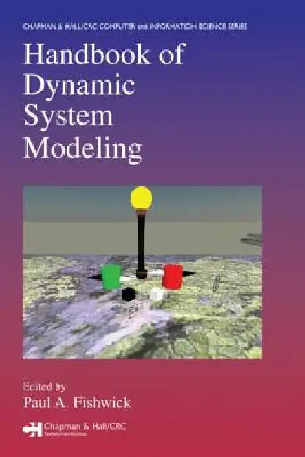 Buy Handbook of Dynamic System Modeling (English, Paul A. Fishwick) Online at Best Price - BookBajar