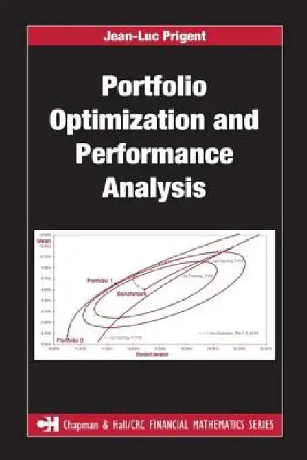 Buy Portfolio Optimization and Performance Analysis (English, Jean-Luc Prigent) Online at Best Price - BookBajar