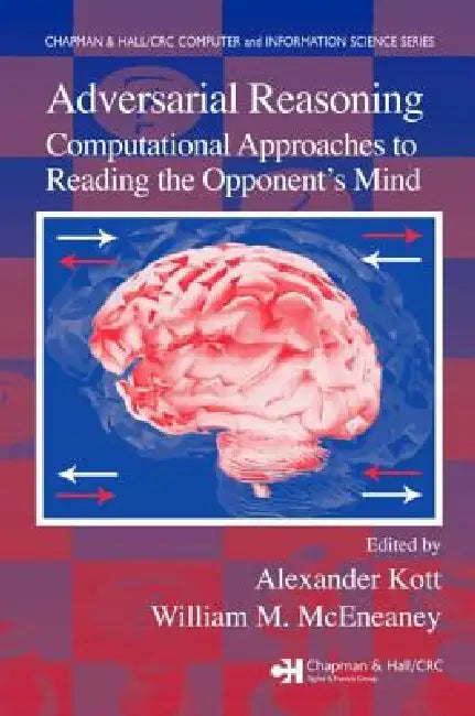 Buy Adversarial Reasoning (English, Alexander Kott | William M. Mceneaney) Online at Best Price - BookBajar