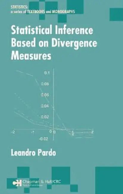 Buy Statistical Inference Based on Divergence Measures (English, Leandro Pardo) Online at Best Price - BookBajar