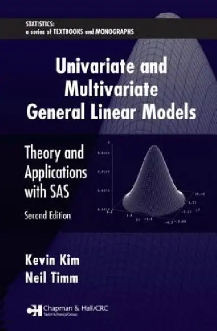 Buy Univariate And Multivariate General Linear Models (English, Kevin Kim | Neil Timm) Online at Best Price - BookBajar