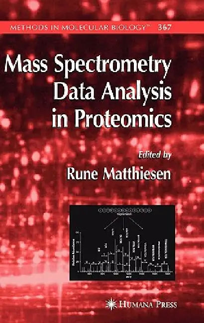 Buy Mass Spectrometry Data Analysis in Proteomics (English, Rune Matthiesen) Online at Best Price - BookBajar
