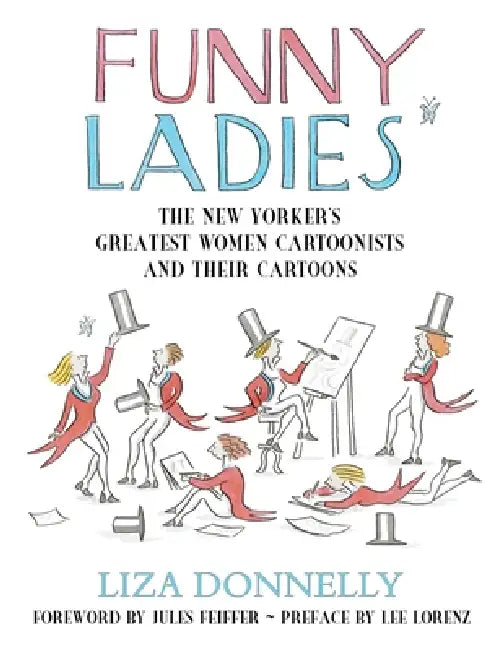Buy Funny Ladies (English, Liza Donnelly) Online at Best Price - BookBajar